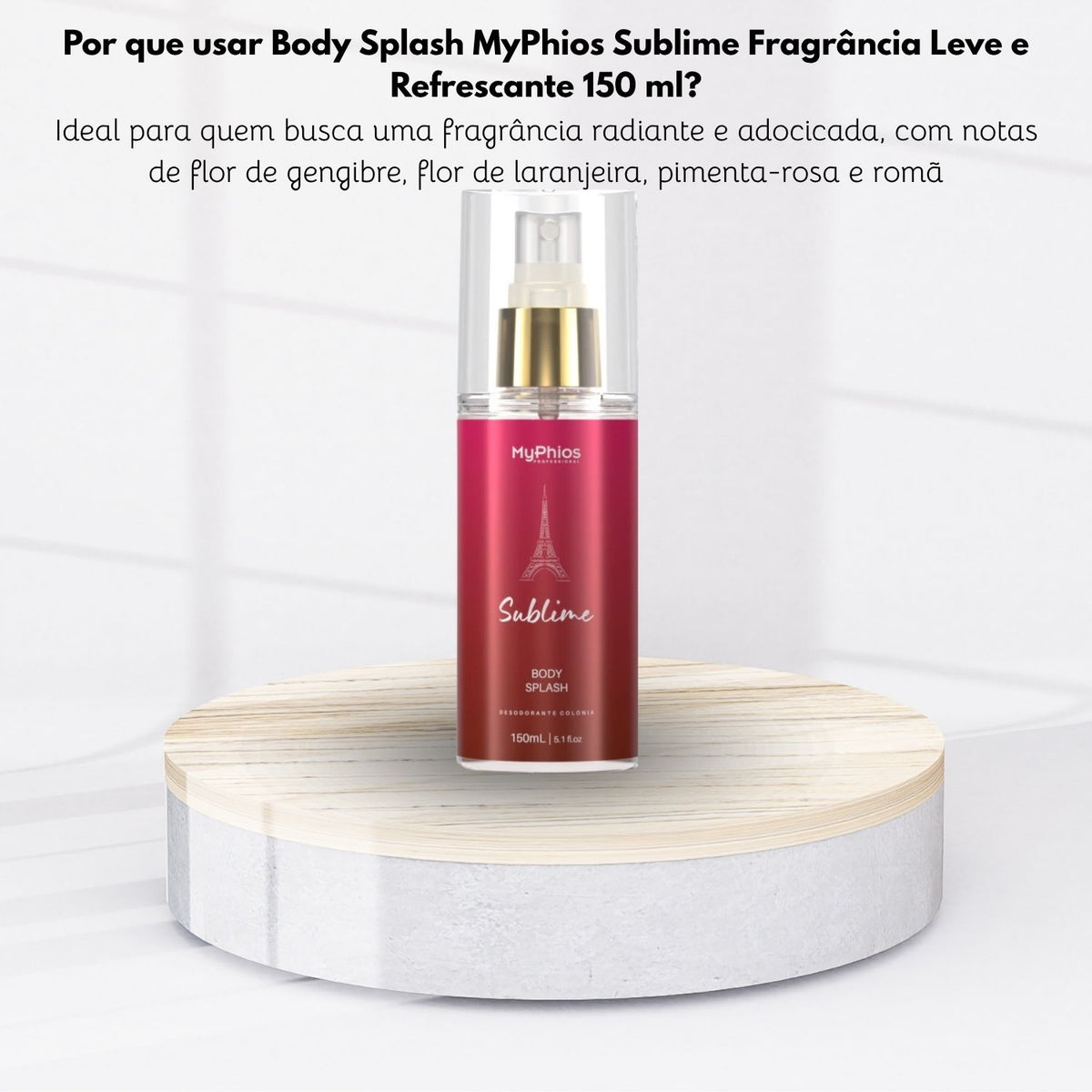 Body Splash MyPhios Sublime Fragrância Leve e Refrescante 150 ml