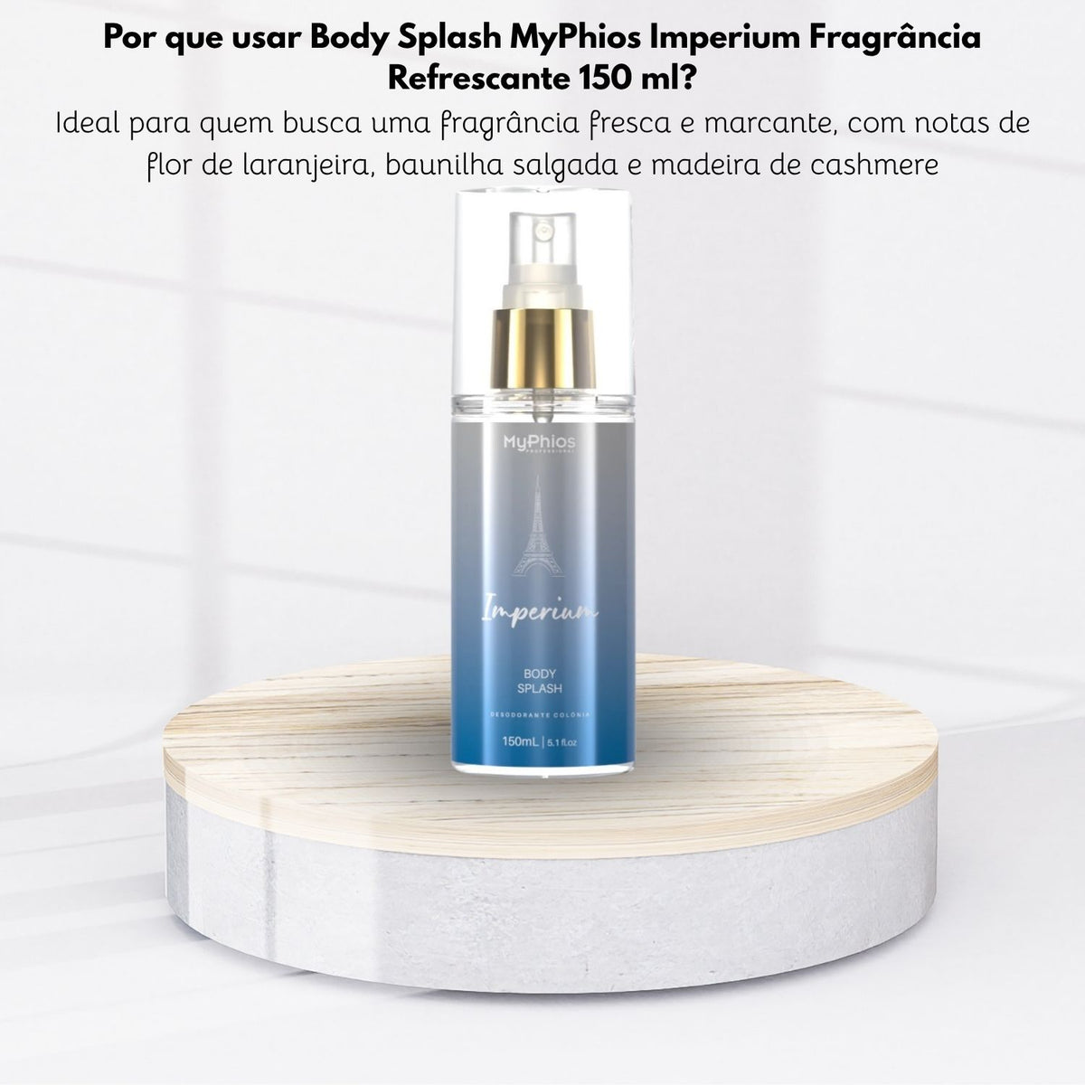 Body Splash MyPhios Imperium Fragrância Refrescante 150 ml