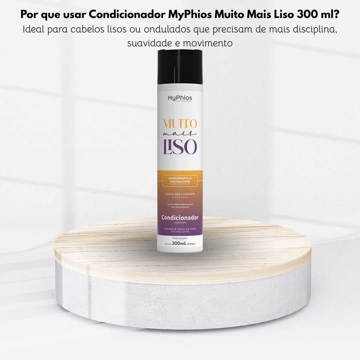 Condicionador MyPhios Muito Mais Liso 300 ml