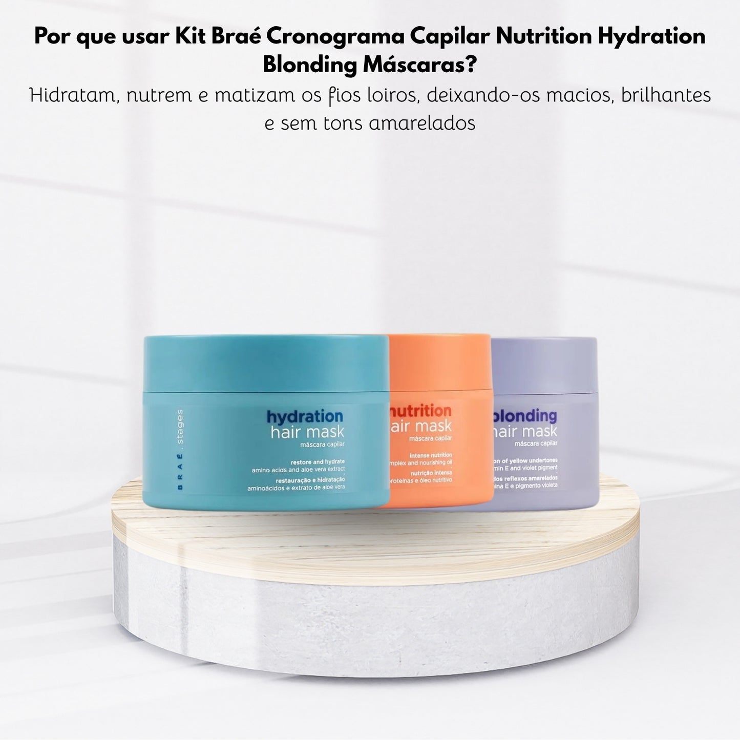Kit Braé Cronograma Capilar Nutrition Hydration Blonding Máscaras 3 x 200 g