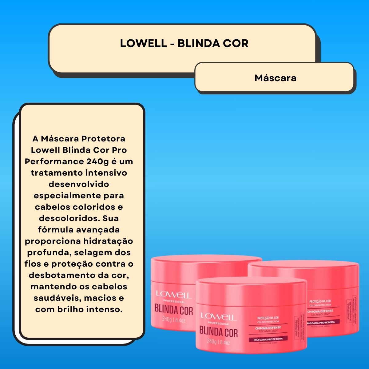 Kit Lowell Blinda Cor 3 Máscara Protetora 240 g