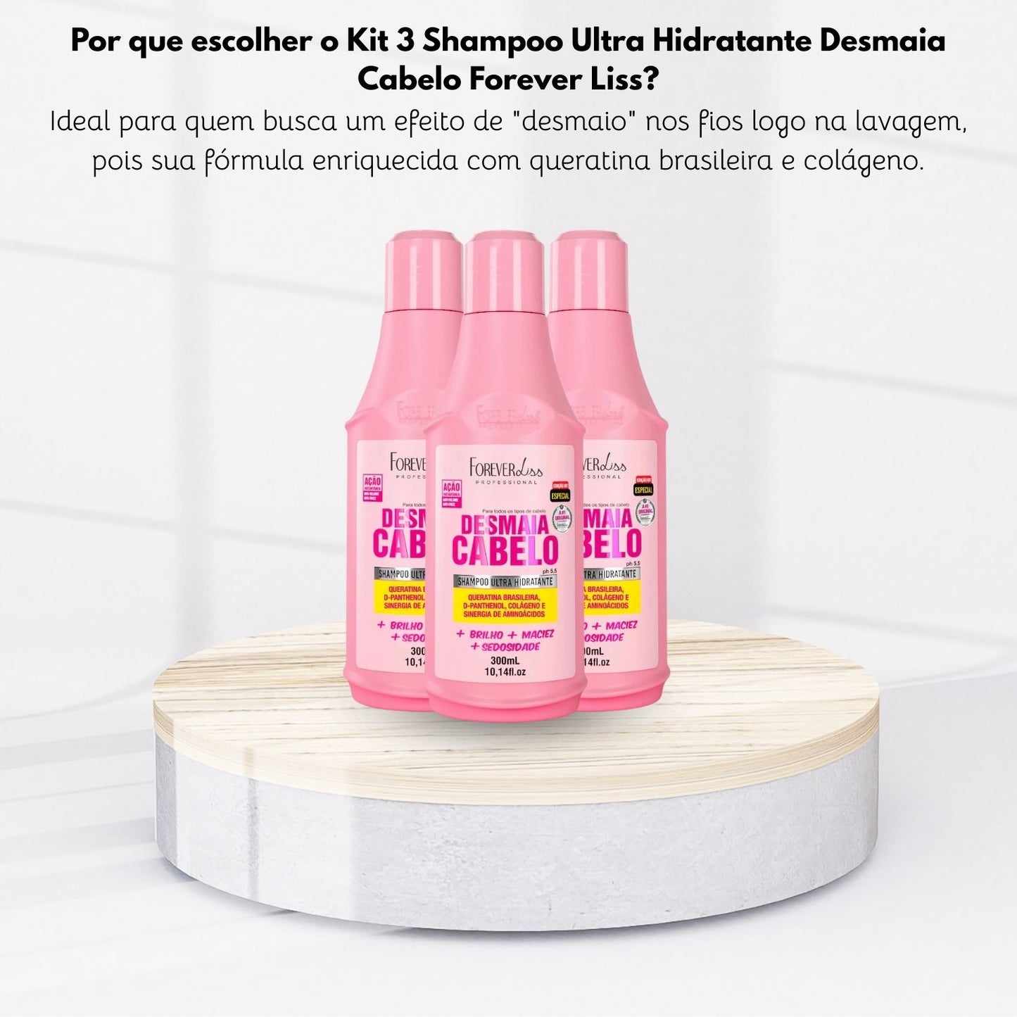 Kit Forever Liss Desmaia Cabelo 3 Shampoo 300 ml