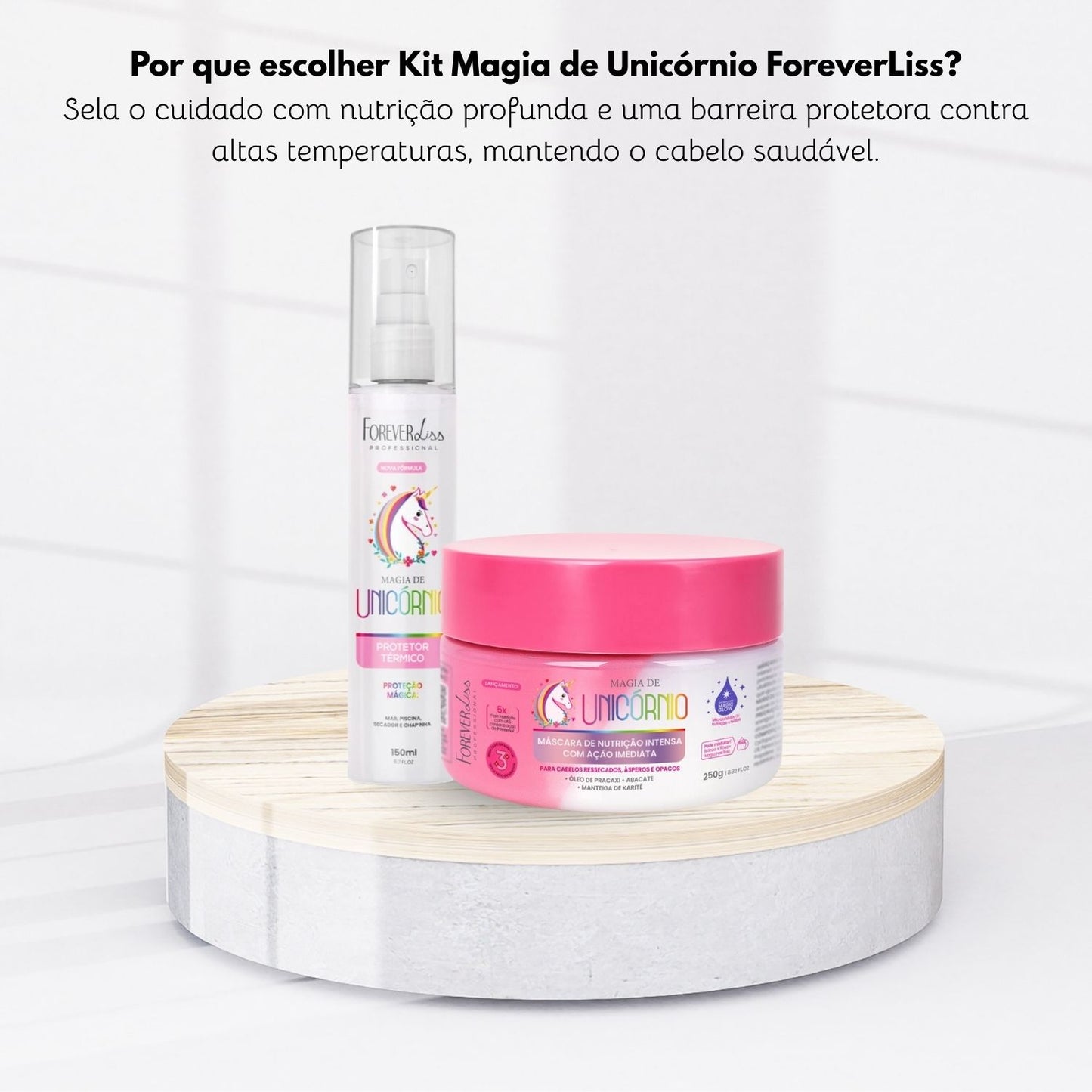 Kit Forever Liss Magia de Unicórnio Protetor 150 g e Máscara 250 g