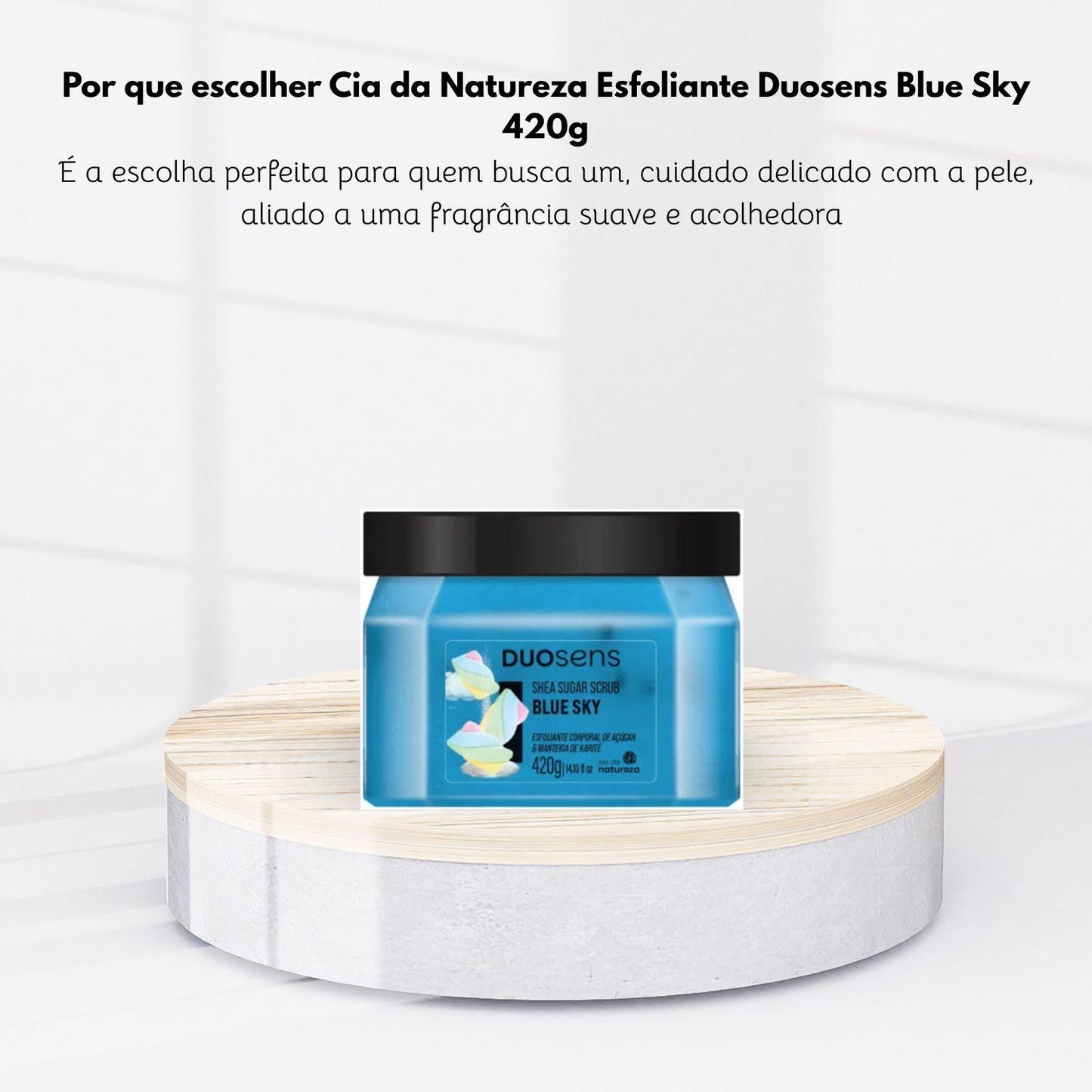 Esfoliante Cia da Natureza Duosens Blue Sky 420 g