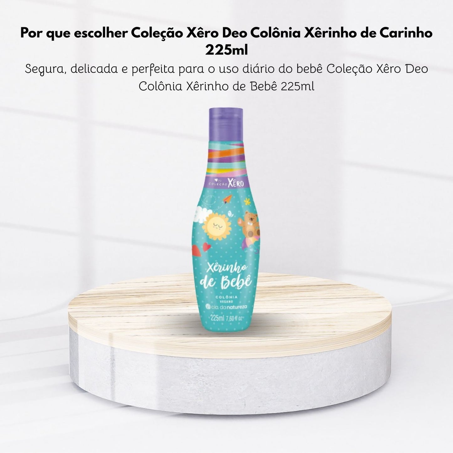 Cia da Natureza Colonia Xerinho de Bebe 225 ml