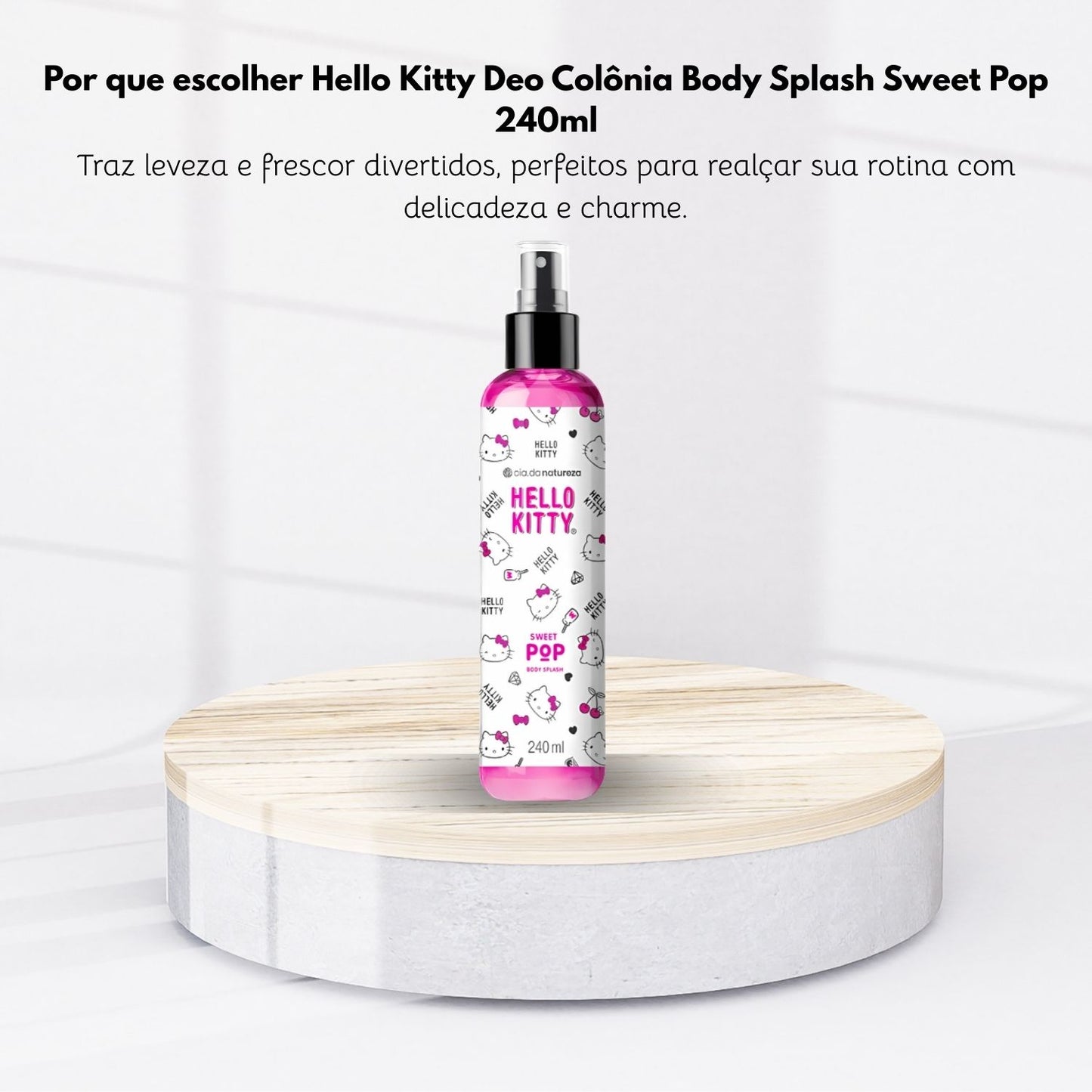 Body Splash Cia da Natureza Hello Kitty Sweet Pop 240 ml