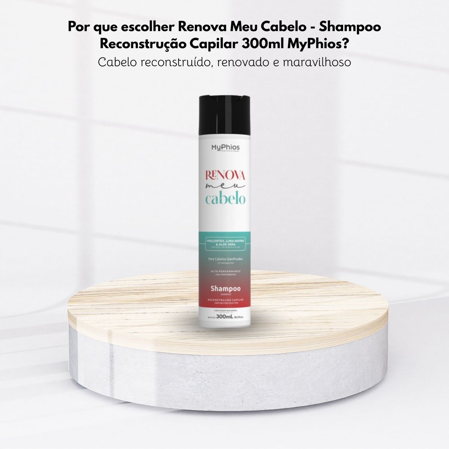 Shampoo MyPhios Renova Meu Cabelo Reconstrução e Shampoo Hidratante 300 g