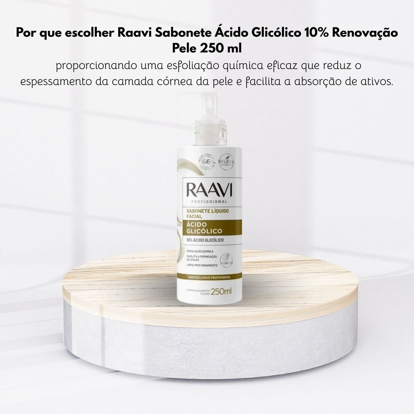 Raavi Sabonete Ácido Glicólico 10% Renovação Pele 250 ml