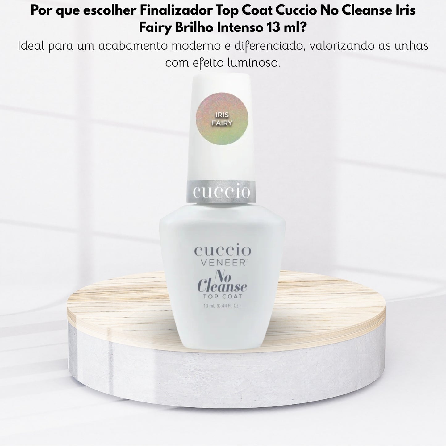Finalizador Top Coat Cuccio No Cleanse Iris Fairy Brilho Intenso 13 ml