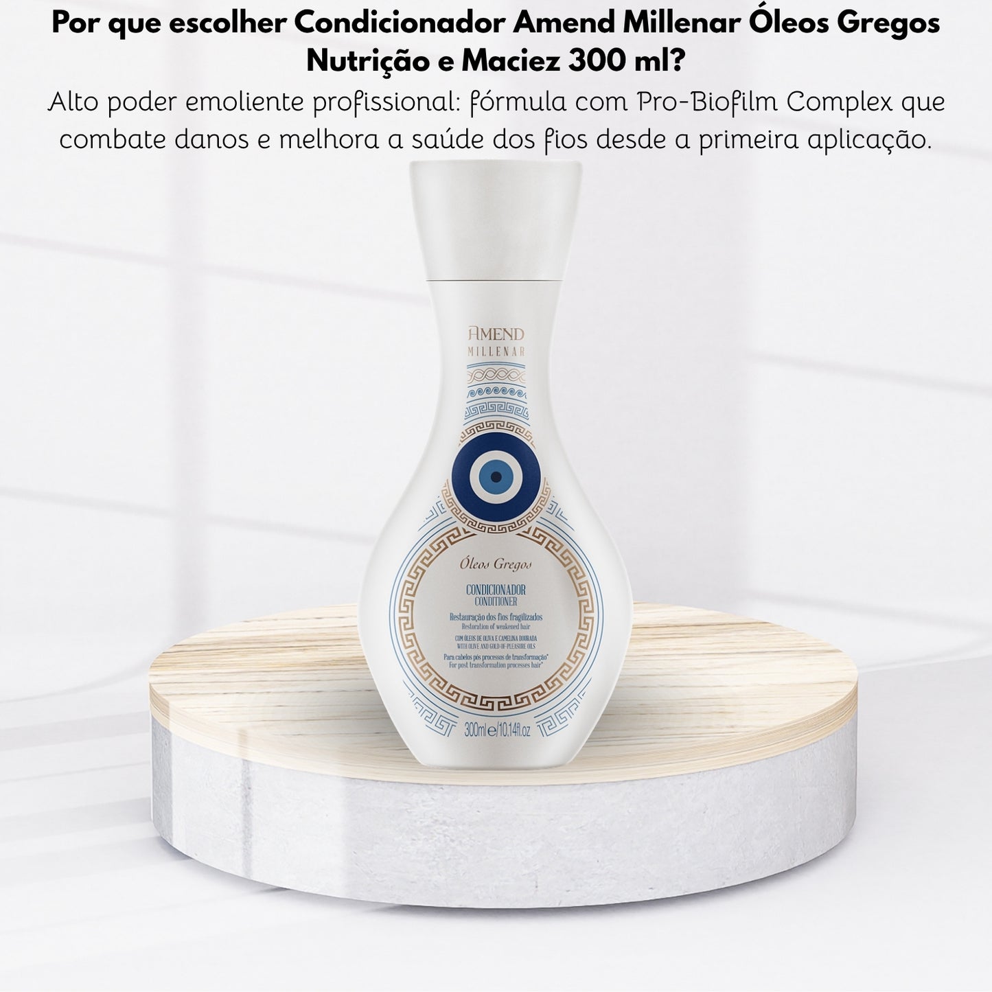 Condicionador Amend Millenar Óleos Gregos Nutrição e Maciez 300 ml