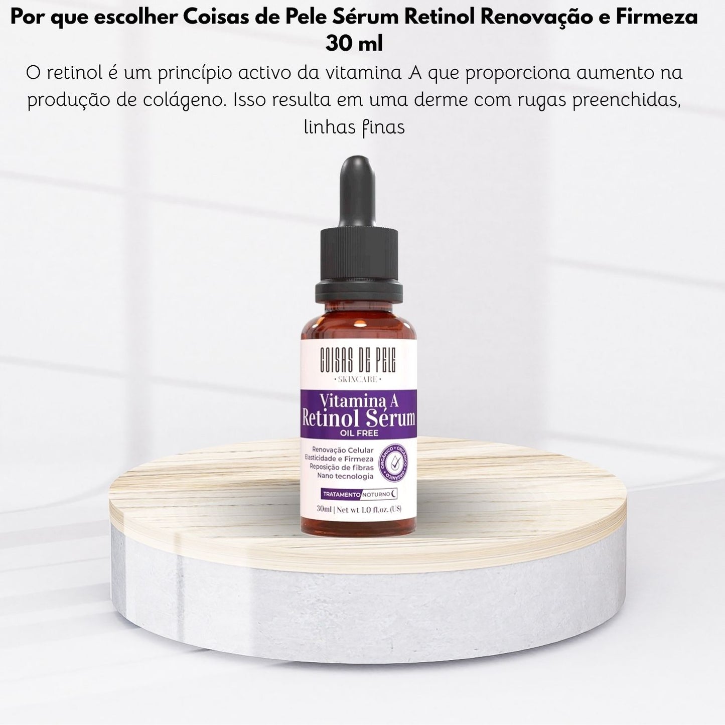 Coisas de Pele Sérum Retinol Renovação e Firmeza 30 ml