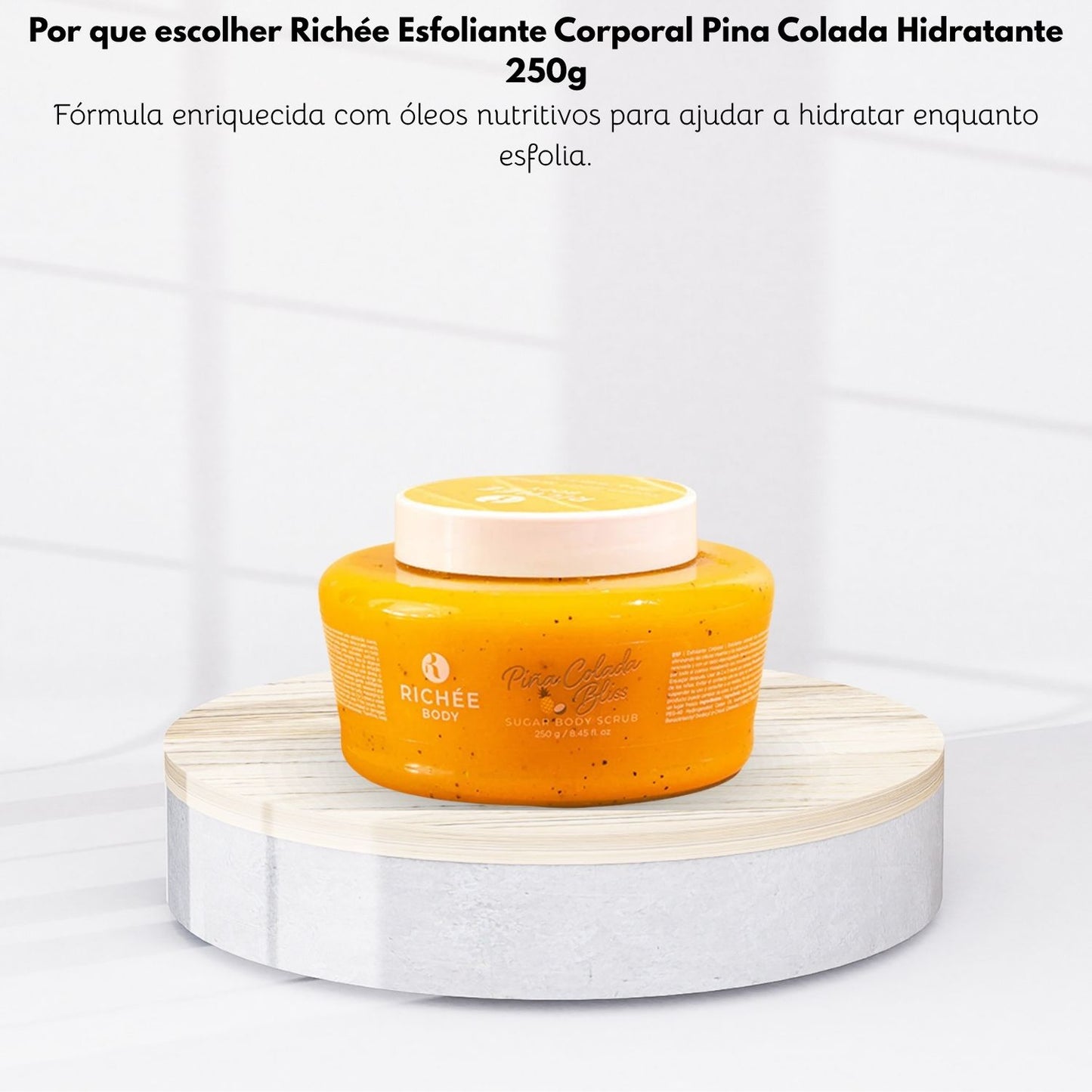 Esfoliante Corporal Richée Pina Colada Hidratante 250 g