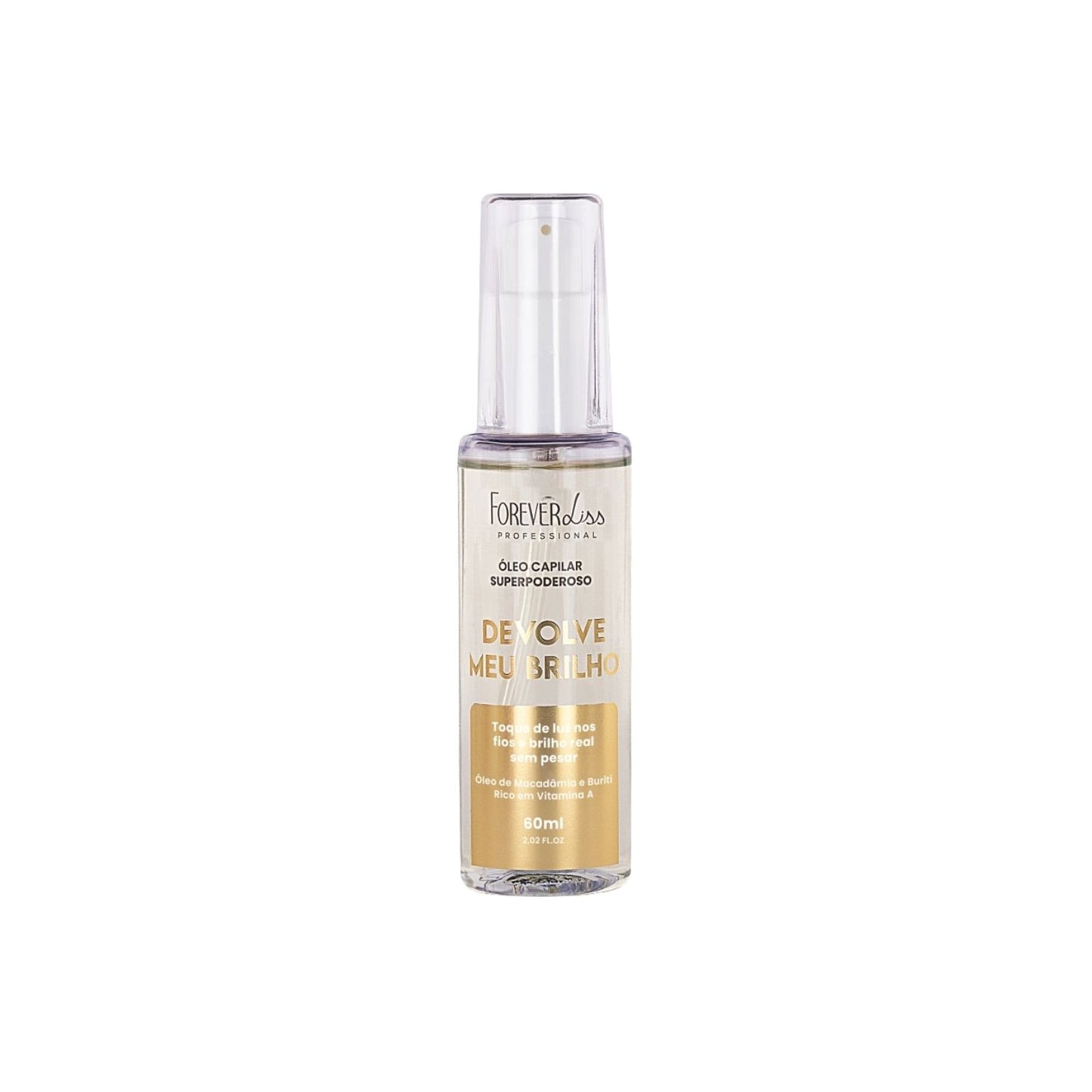 Oleo Capilar Forever Liss Devolve Meu Brilho 60 ml