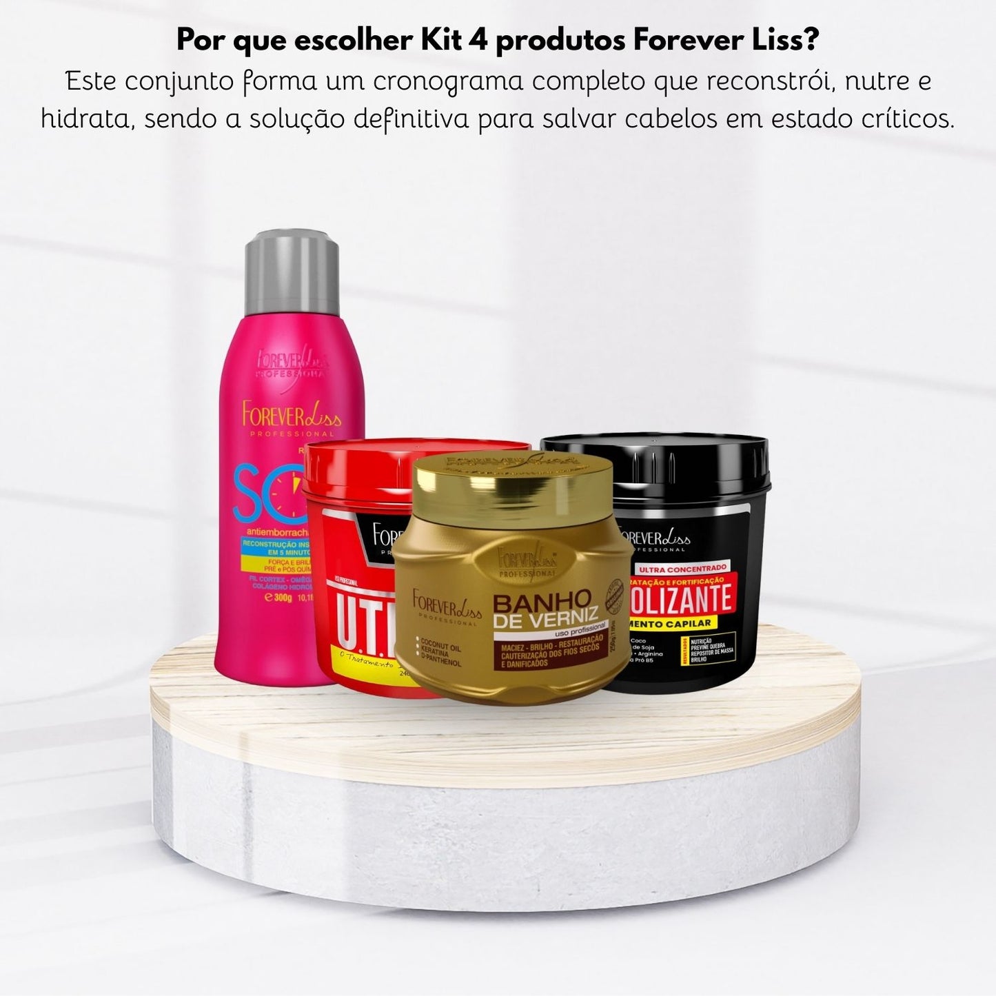 Kit Forever Liss Máscaras UTI 240 g + Anabolizante 240 g + Verniz 240 g + Antiemborrachamento 300 ml