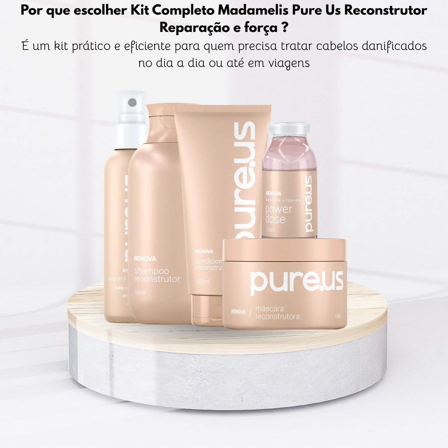 Kit Completo Madamelis Pure Us Reconstrutor Reparação e força