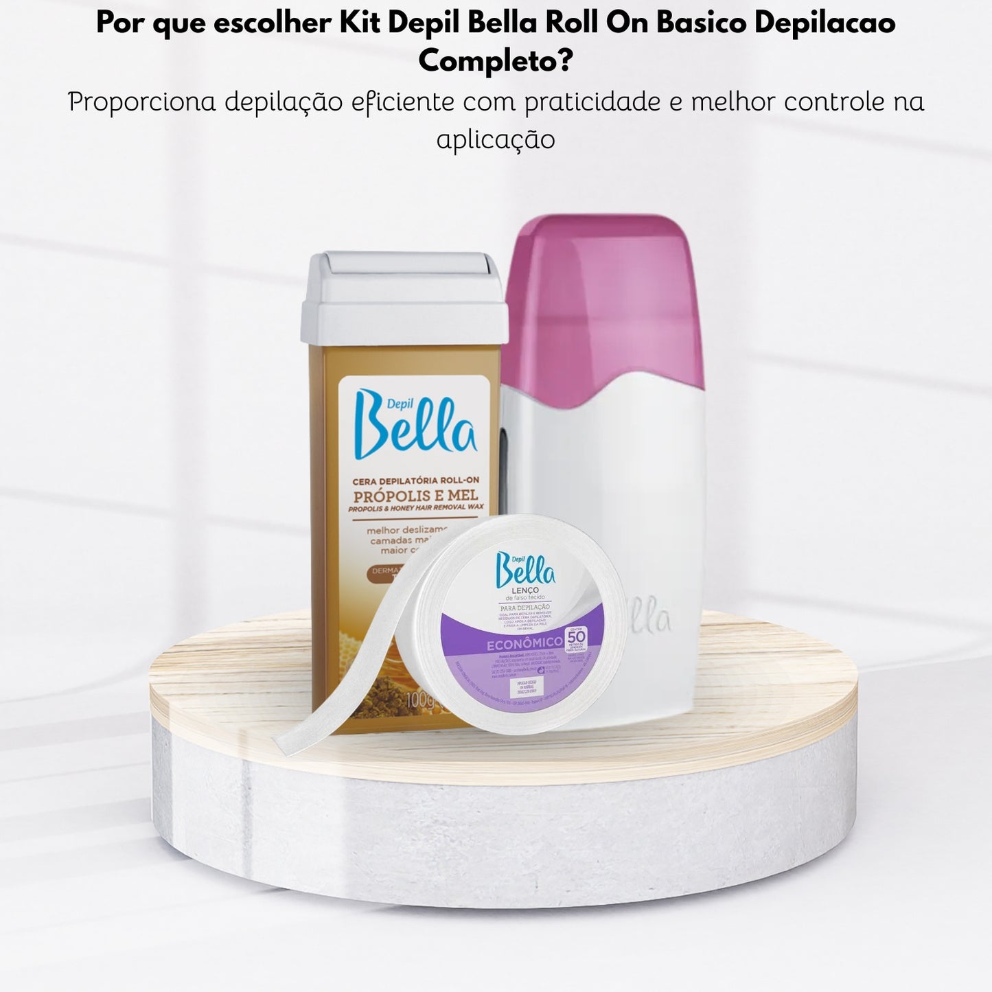 Kit Depil Bella Roll On Basico Depilacao Completo