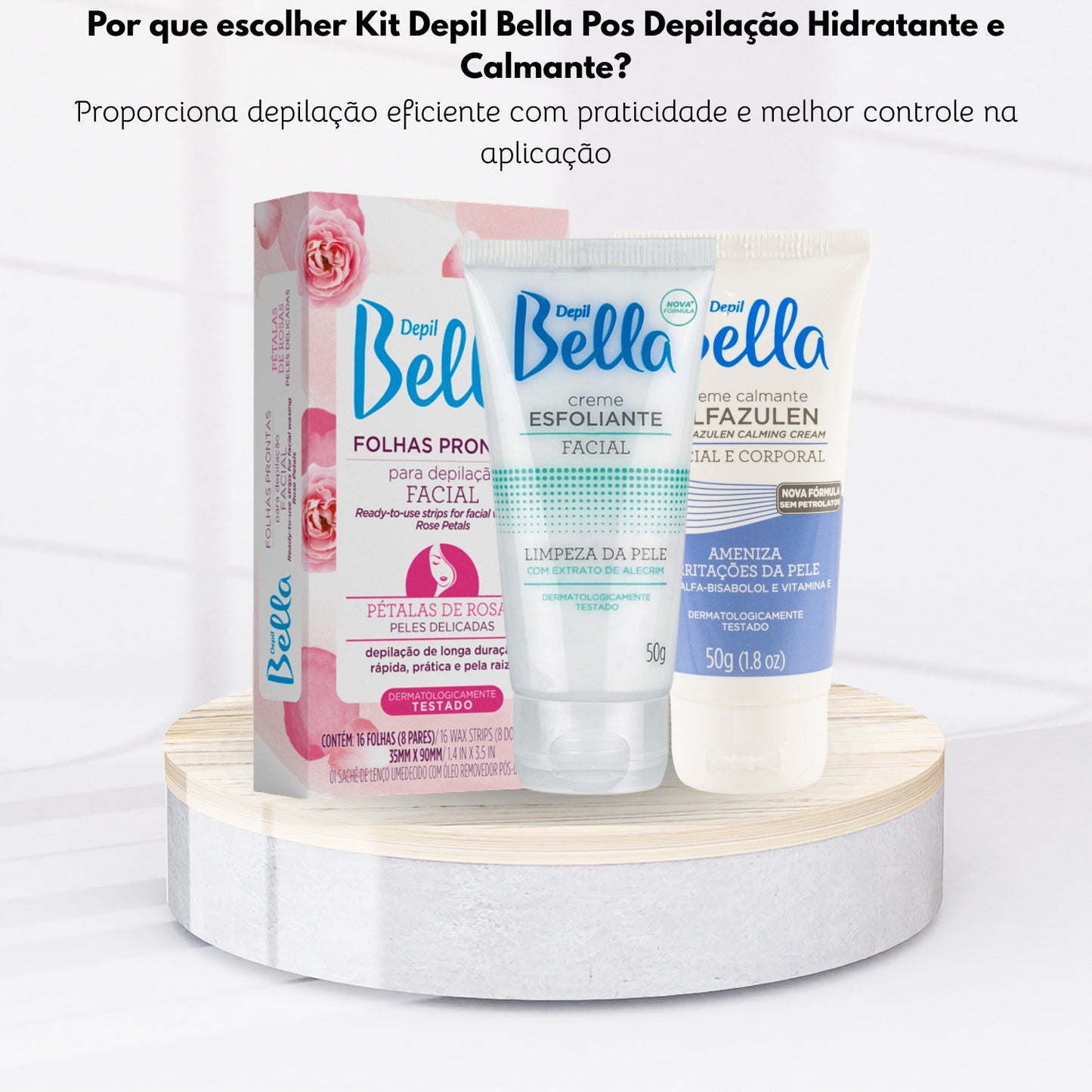 Kit Depil Bella Pos Depilação Hidratante e Calmante
