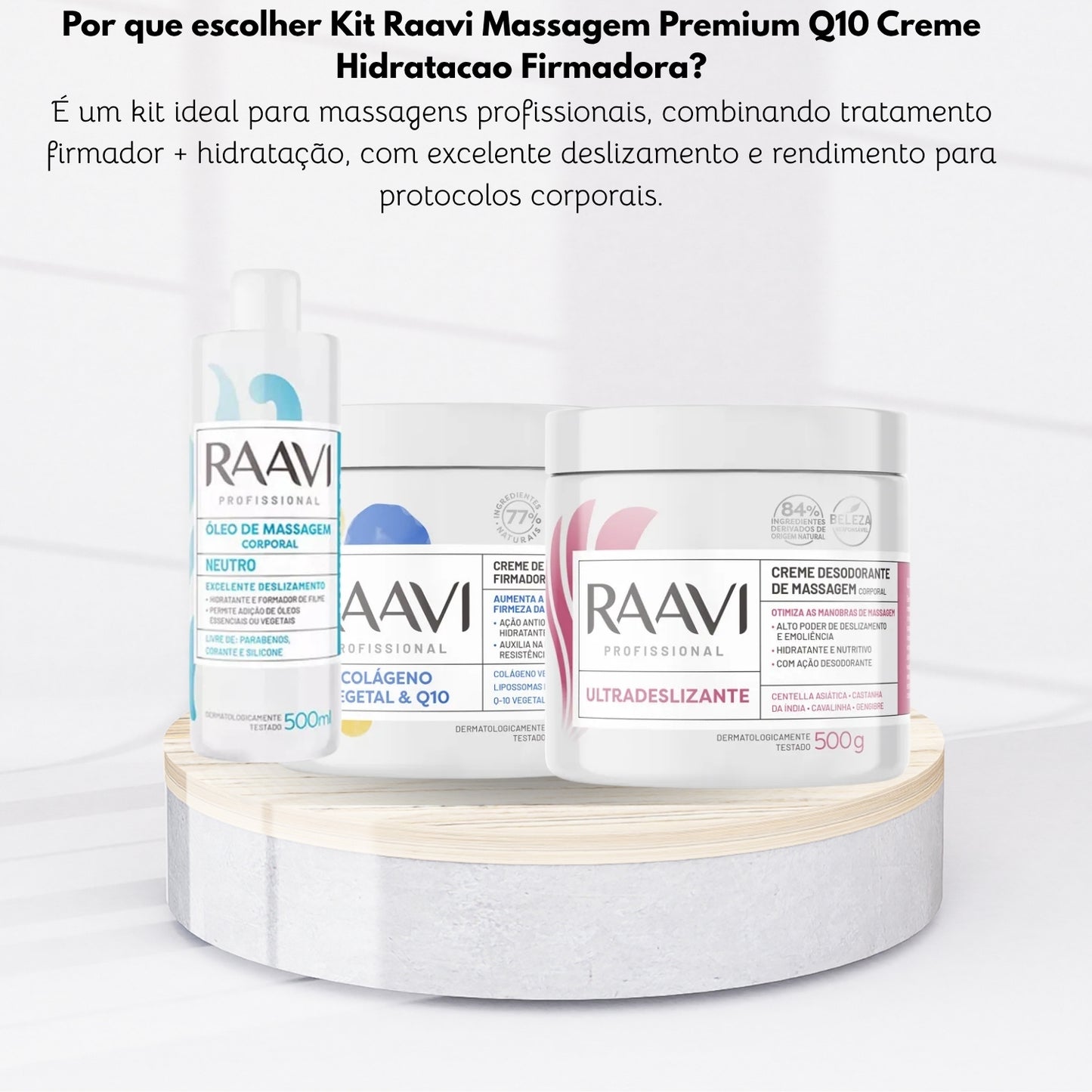 Kit Raavi Massagem Premium Q10 Creme Hidratacao Firmadora