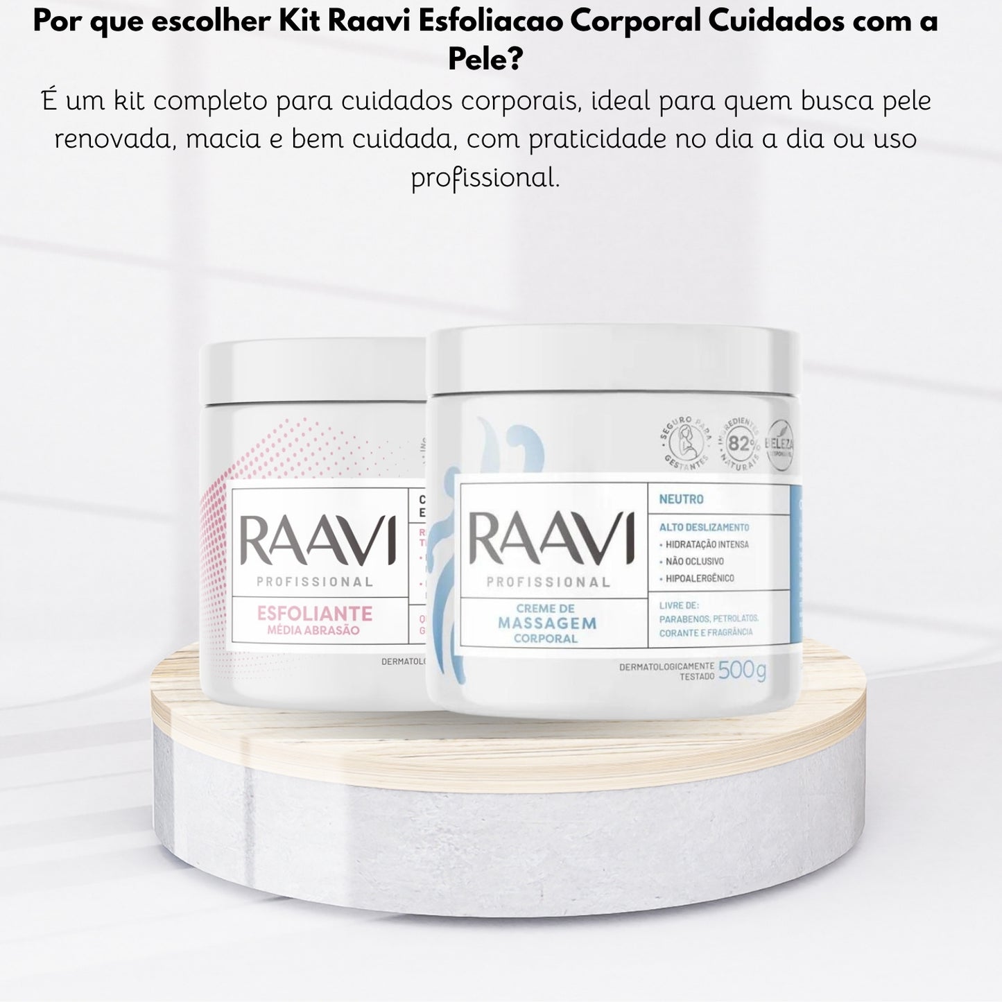 Kit Raavi Esfoliacao Corporal Cuidados com a Pele