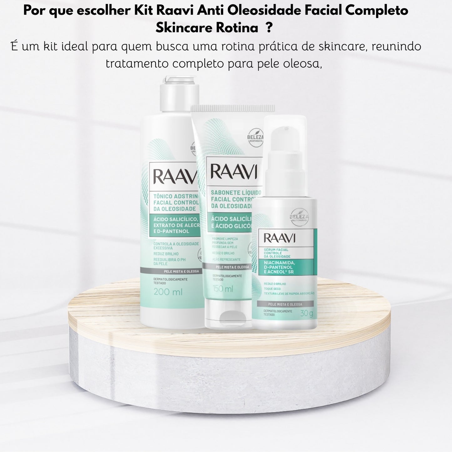 Kit Raavi Anti Oleosidade Facial Completo Skincare Rotina