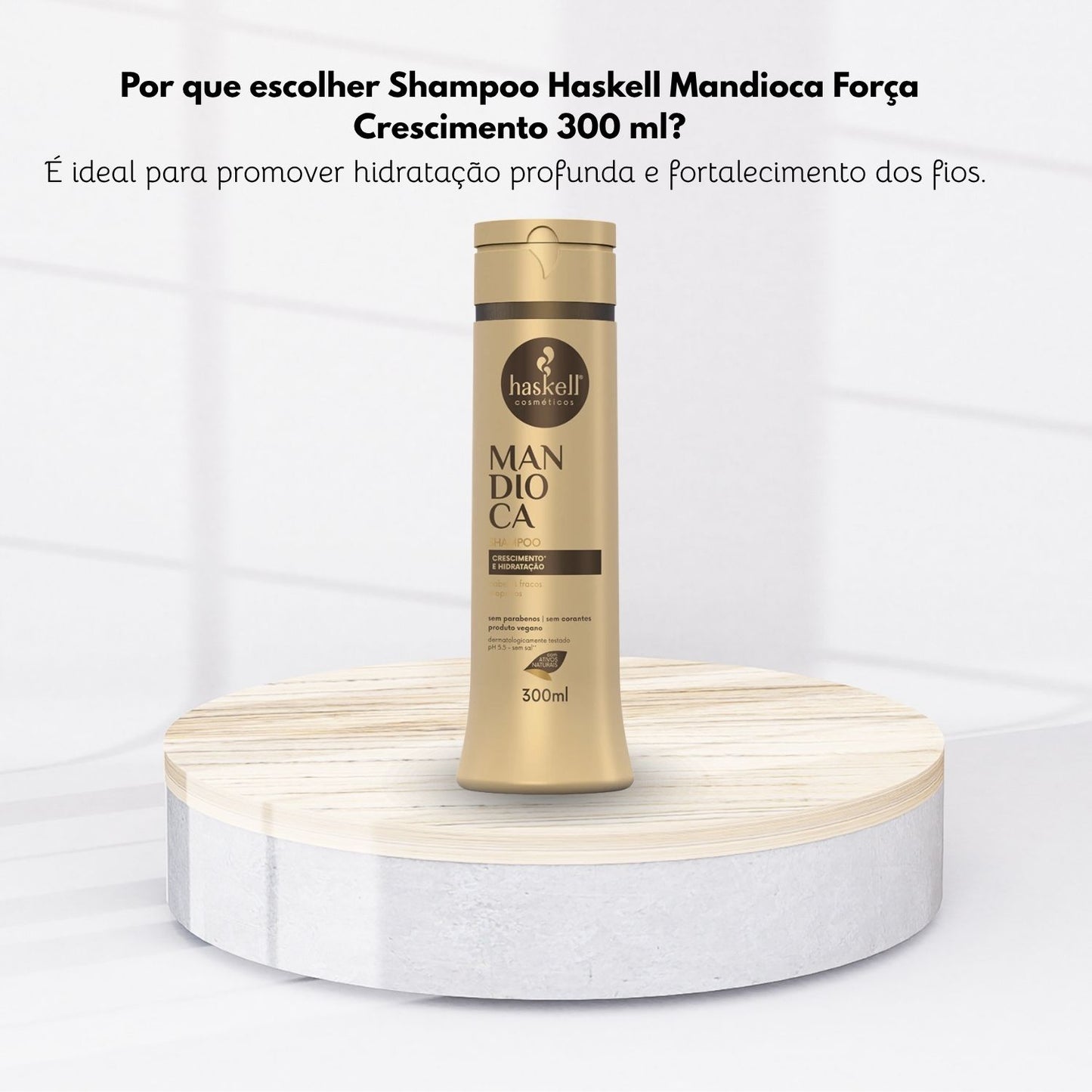 Shampoo Haskell Mandioca Força Crescimento 300 ml