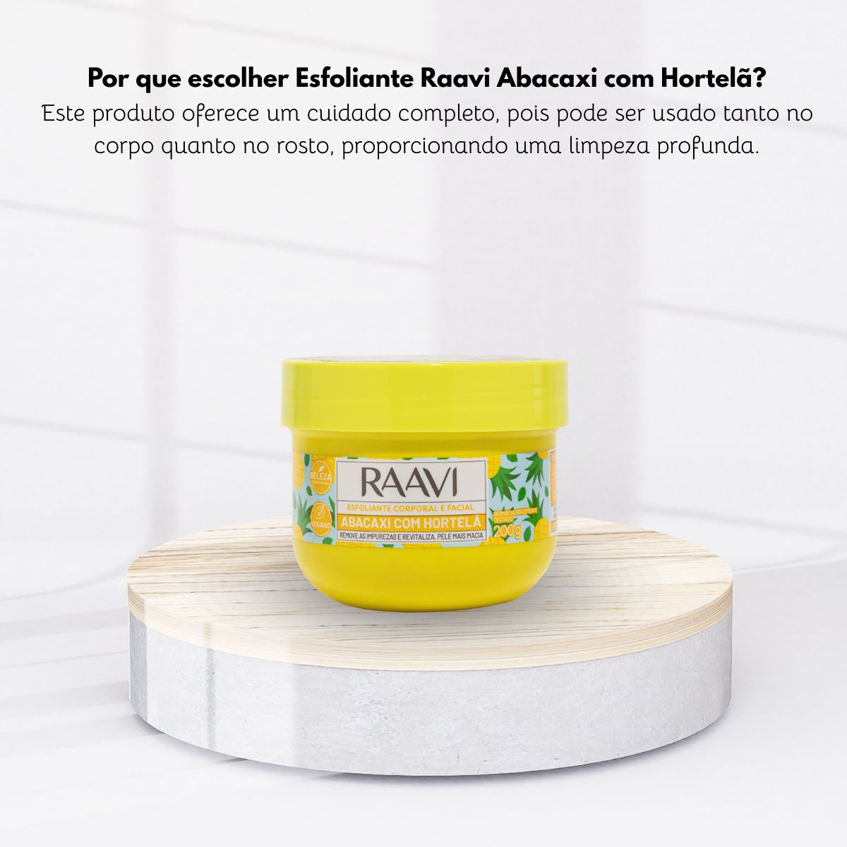 Creme Esfoliante Raavi Abacaxi Hortelã Corporal 200g