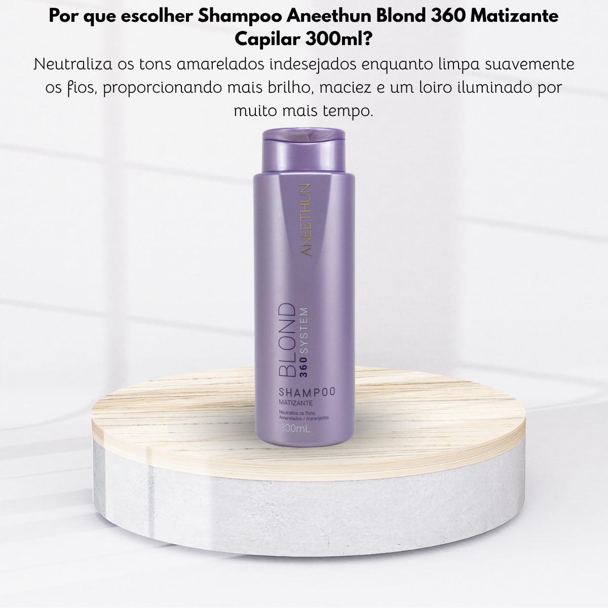 Shampoo Aneethun Blond 360 Matizante Capilar 300ml