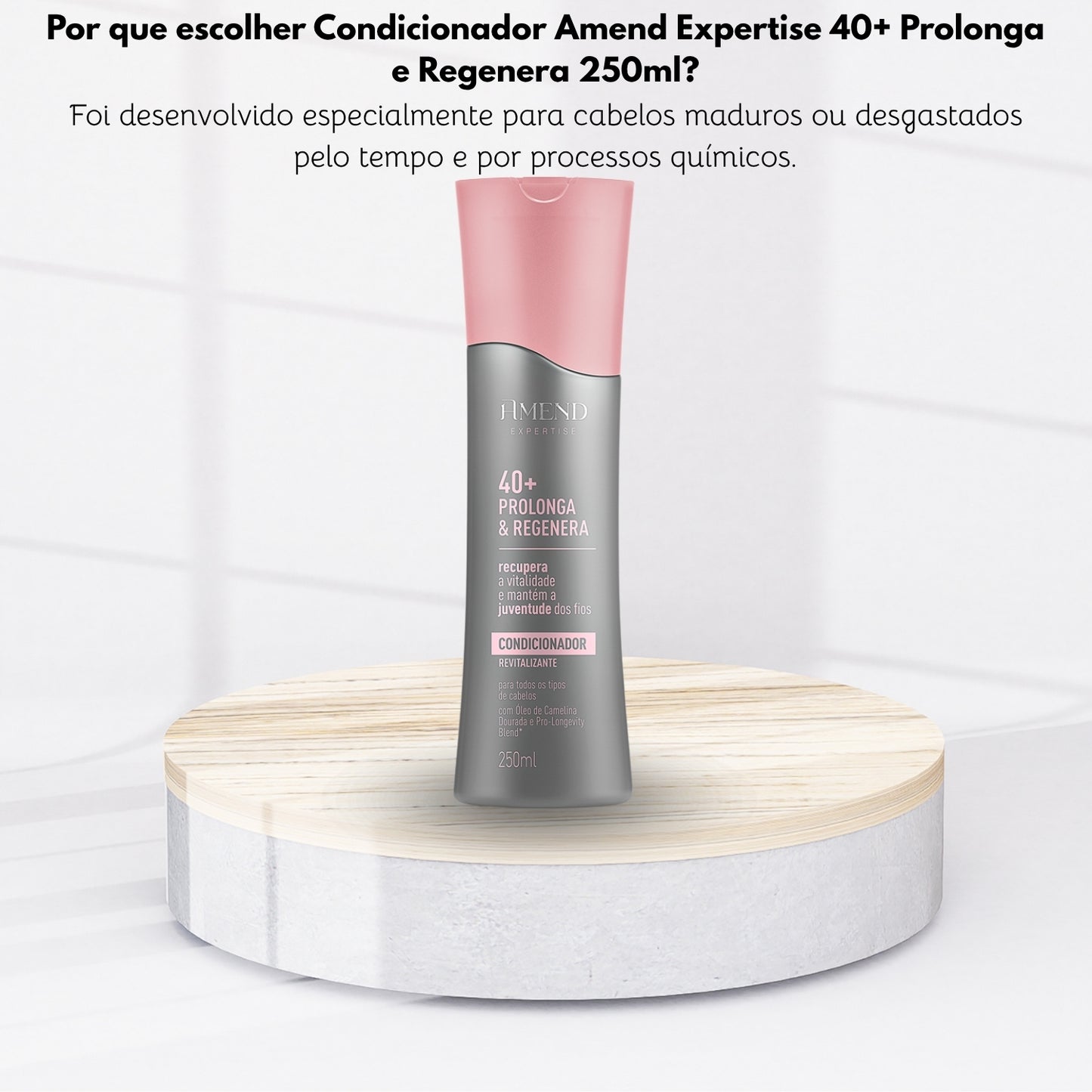 Condicionador Amend Expertise 40+ Prolonga e Regenera 250ml