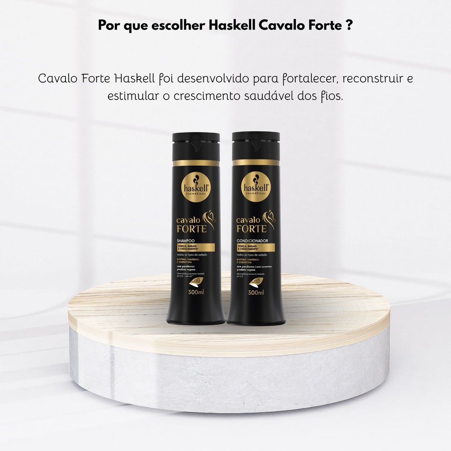 Kit Haskell Cavalo Forte Shampoo e Condicionador 300ml