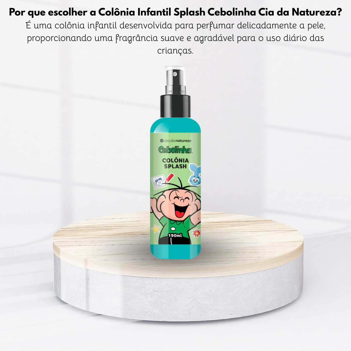 Cia da Natureza Cebolinha Kids Colonia Splash 190ml