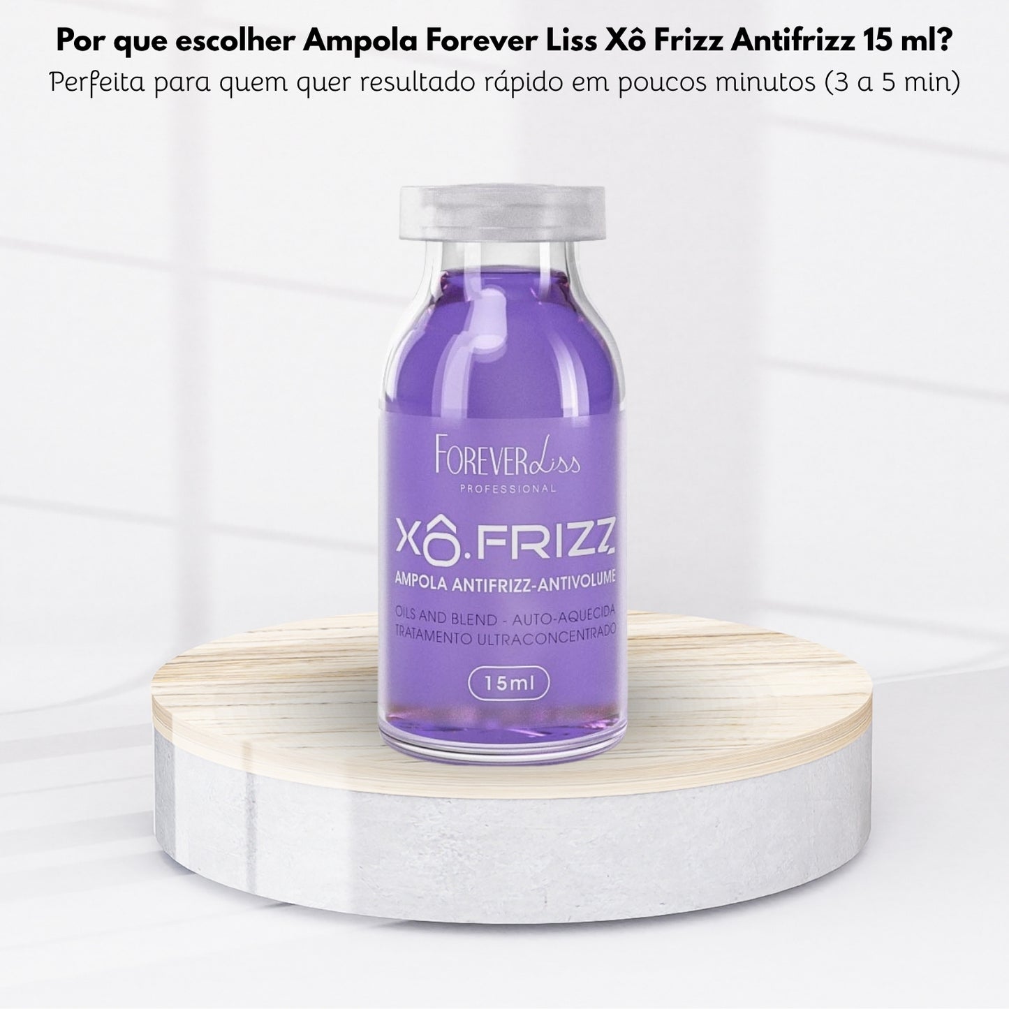 Ampola Forever Liss Xô Frizz Antifrizz 15 ml