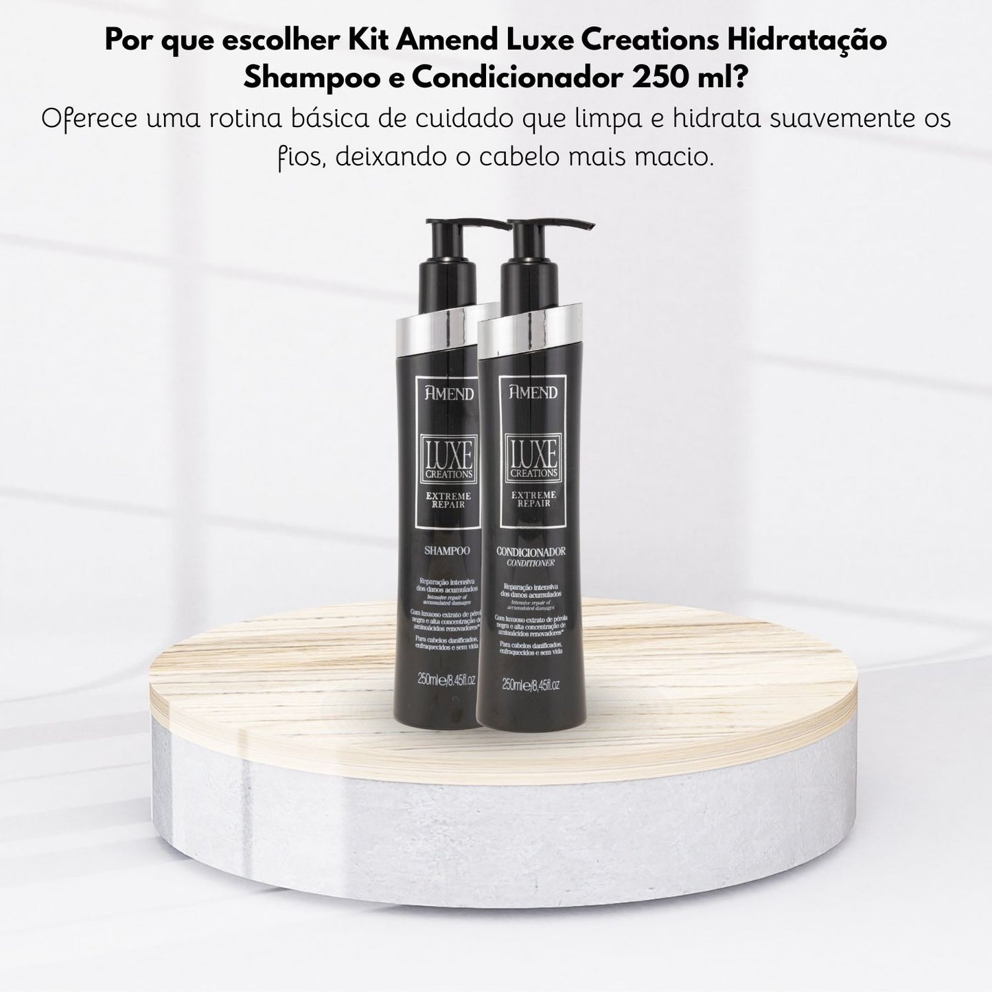 Kit Amend Luxe Creations Hidratação Shampoo Condicionador 250 ml