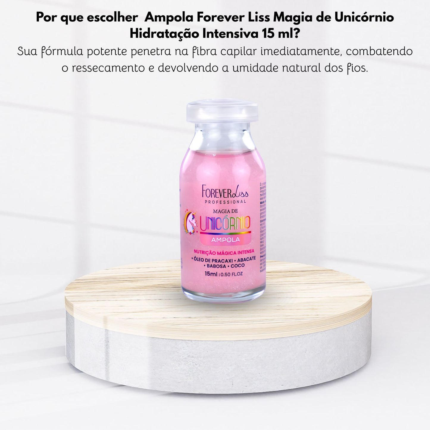 Ampola Forever Liss Magia de Unicórnio Hidratação Intensiva 15 ml