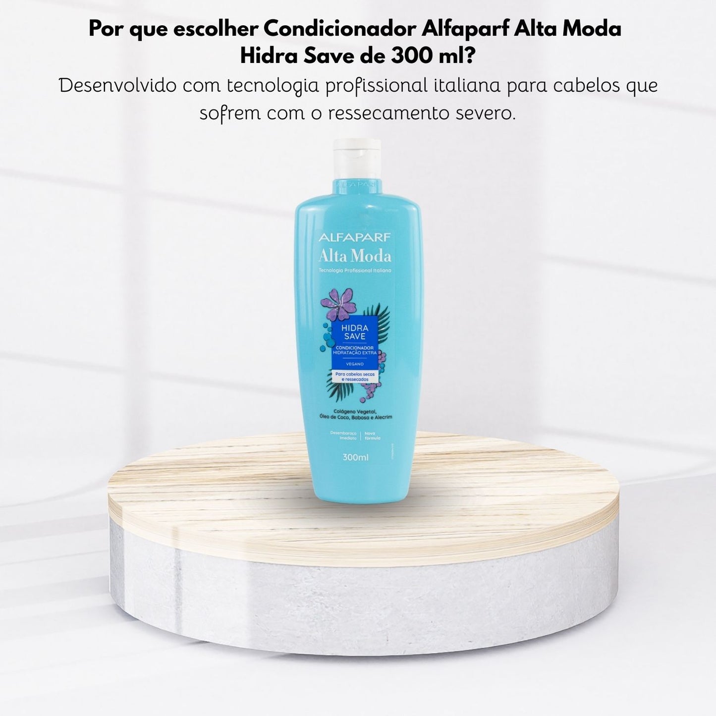 Condicionador Alta Moda Hidra Save Hidratação Profunda 300 ml