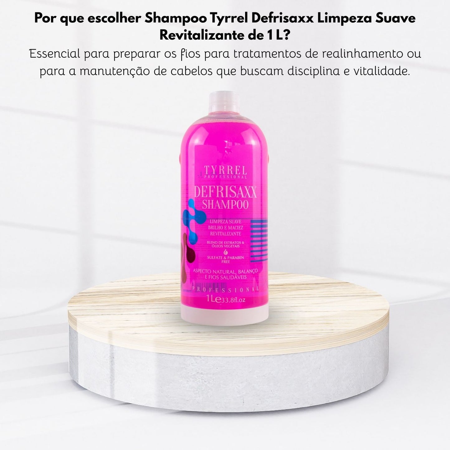 Shampoo Tyrrel Defrisaxx Limpeza Suave Revitalizante 1 L