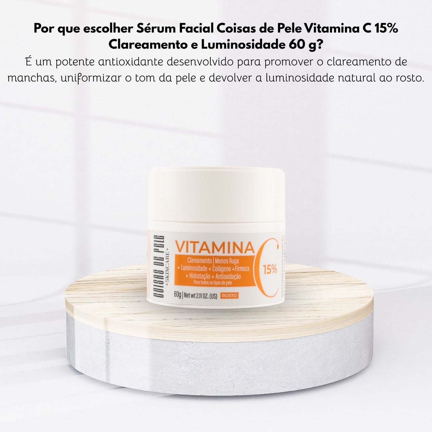 Sérum Facial Coisas de Pele Vitamina C 15% Clareamento e Luminosidade 60 g
