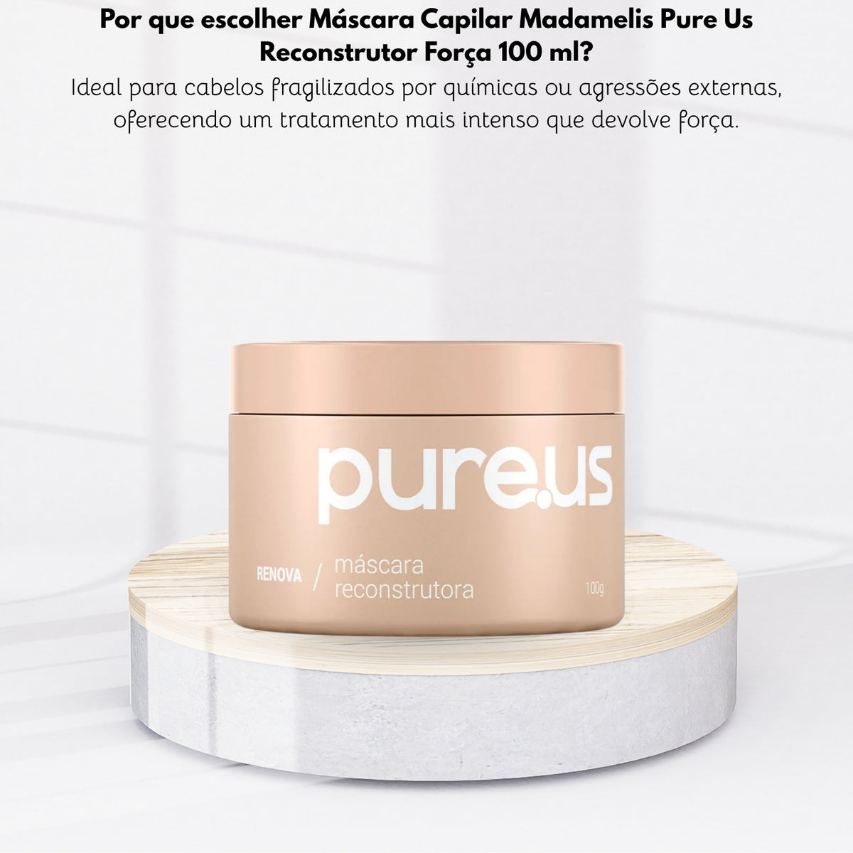 Máscara Capilar Madamelis Pure Us Reconstrutor Força 100 ml