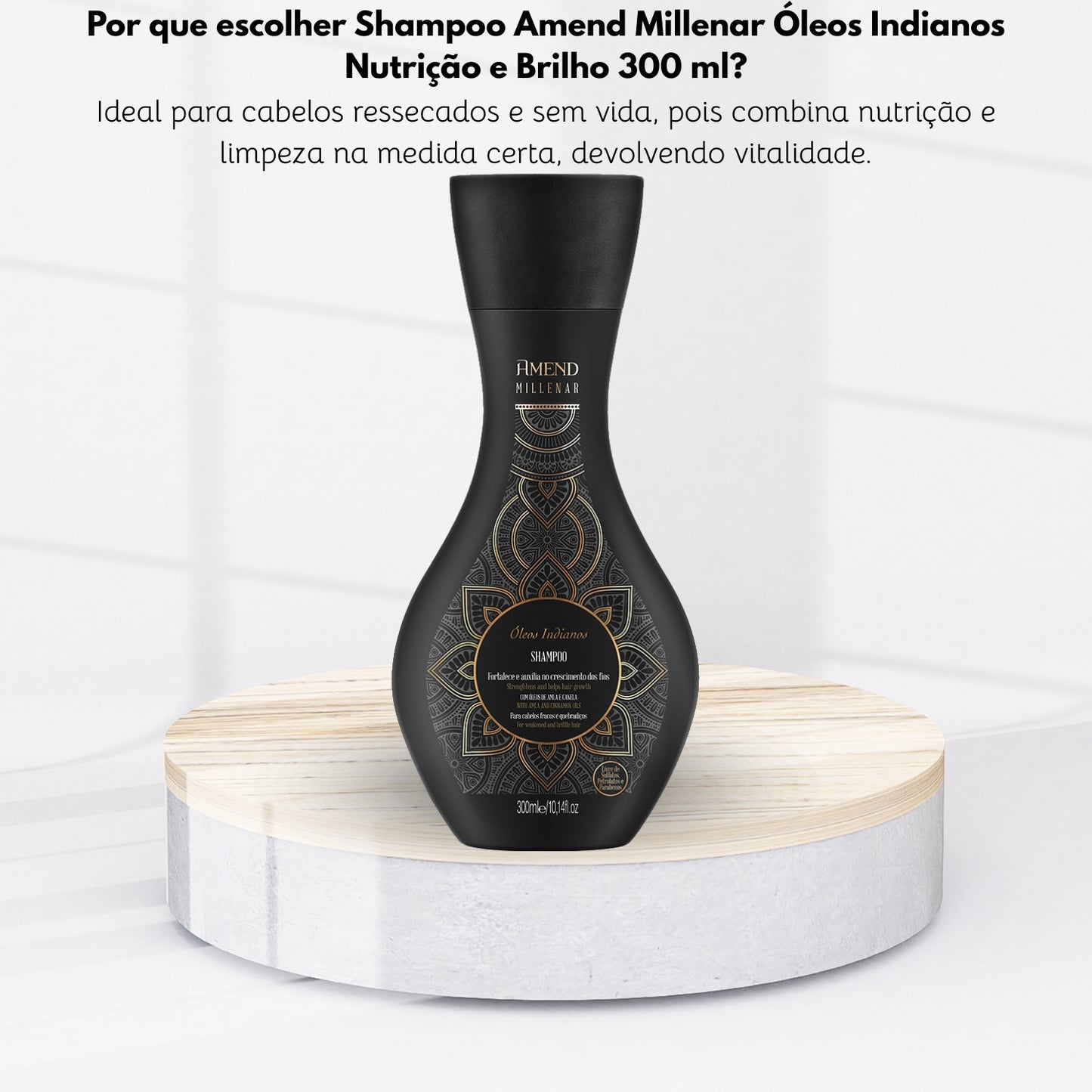 Shampoo Amend Millenar Óleos Indianos Nutrição e Brilho 300 ml