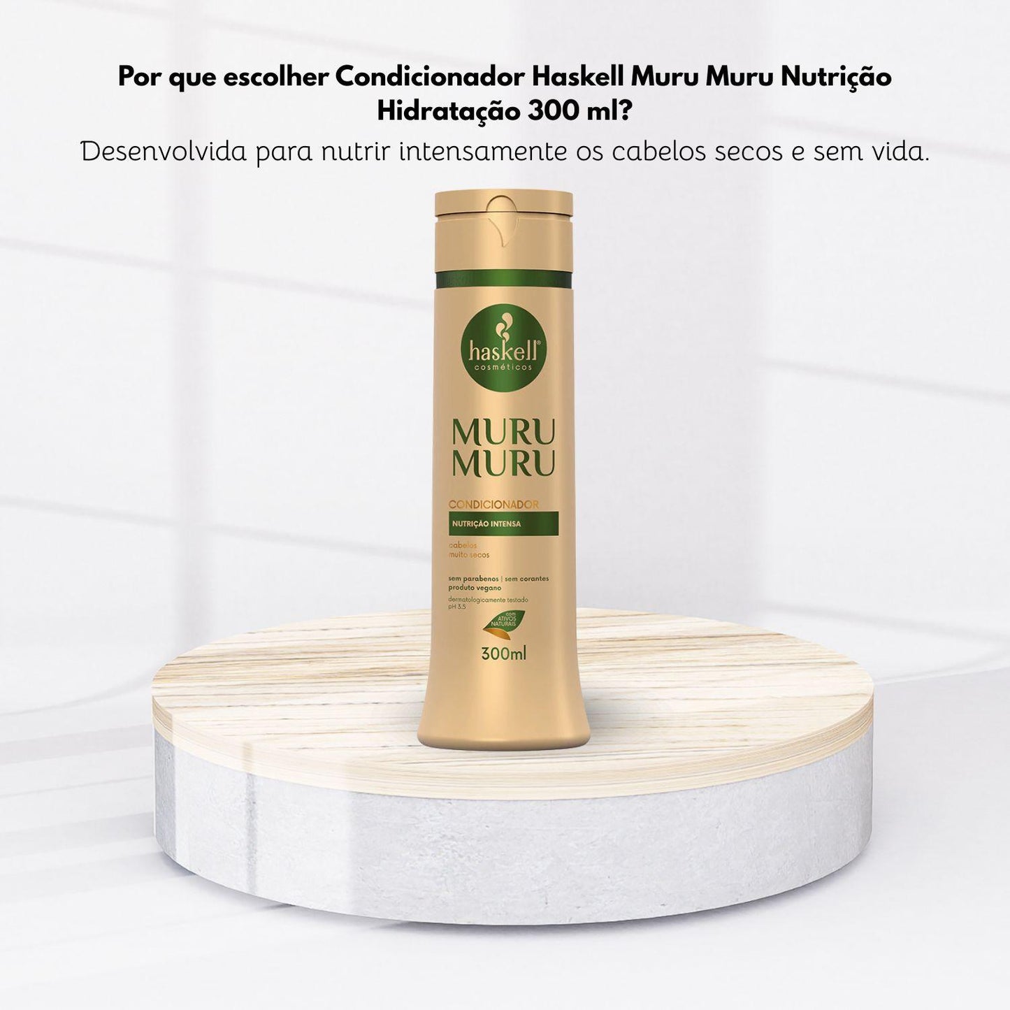 Condicionador Haskell Muru Muru Nutrição Hidratação 300 ml