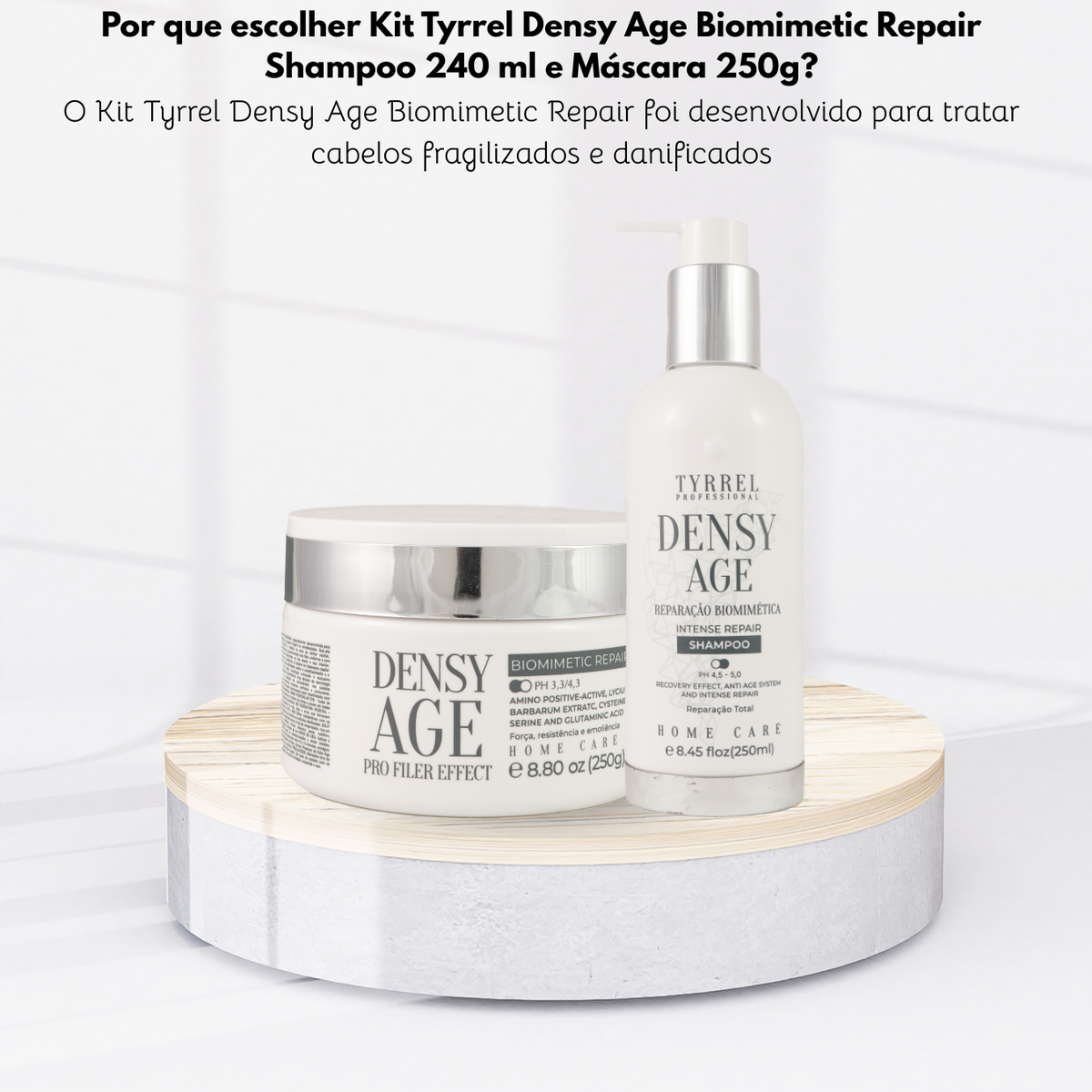 Kit Tyrrel Densy Age Biomimetic Repair Shampoo 240 ml e Máscara 250g